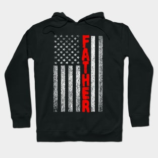 FATHER American Flag US father Dad Father's day Gift Birthday Gift for men US flag Father Hoodie